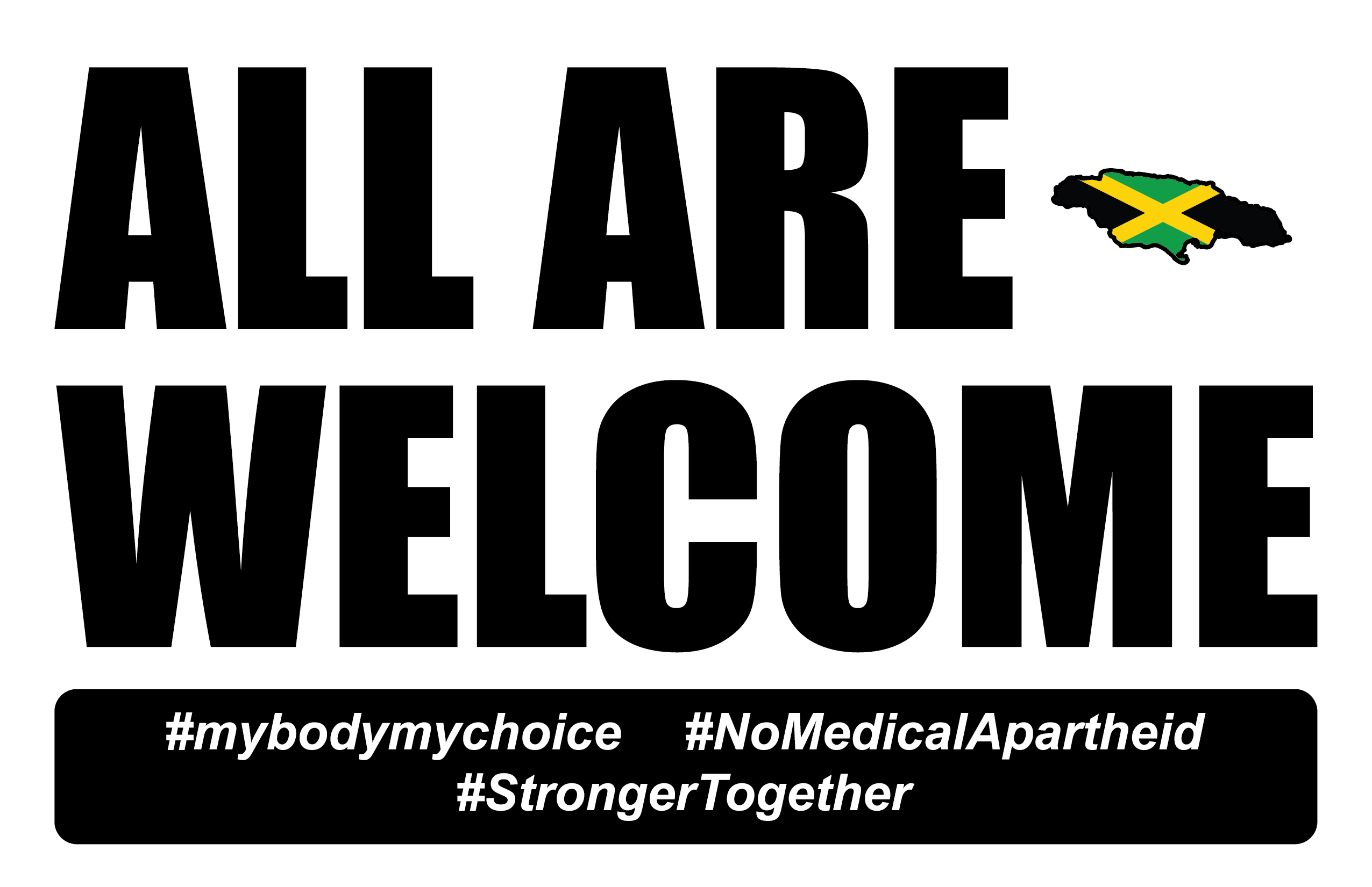 [BULK] ALL ARE WELCOME SIGNS